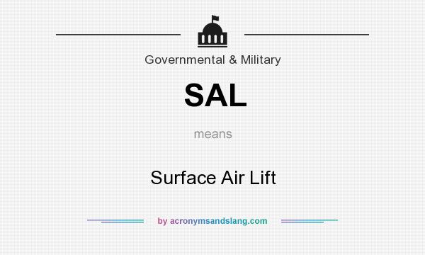 What does SAL mean? It stands for Surface Air Lift