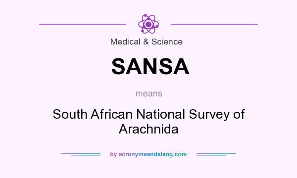 What does SANSA mean? It stands for South African National Survey of Arachnida