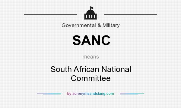 What does SANC mean? It stands for South African National Committee