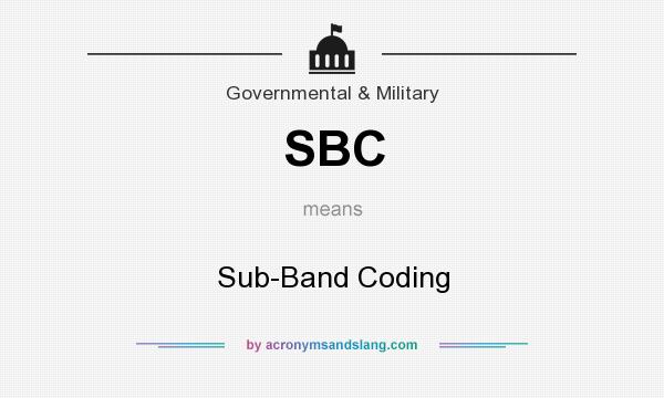 What does SBC mean? It stands for Sub-Band Coding