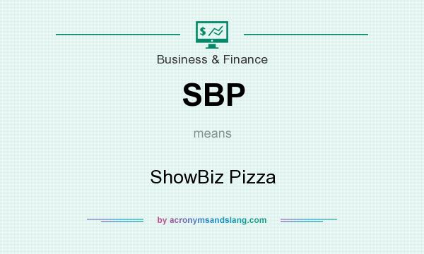 What does SBP mean? It stands for ShowBiz Pizza