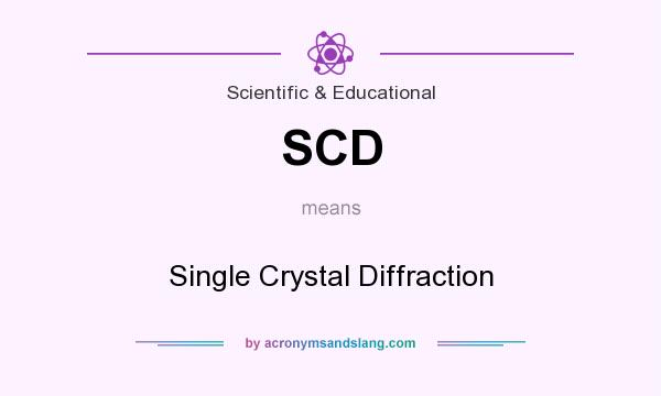 What does SCD mean? It stands for Single Crystal Diffraction