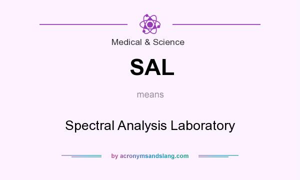 What does SAL mean? It stands for Spectral Analysis Laboratory
