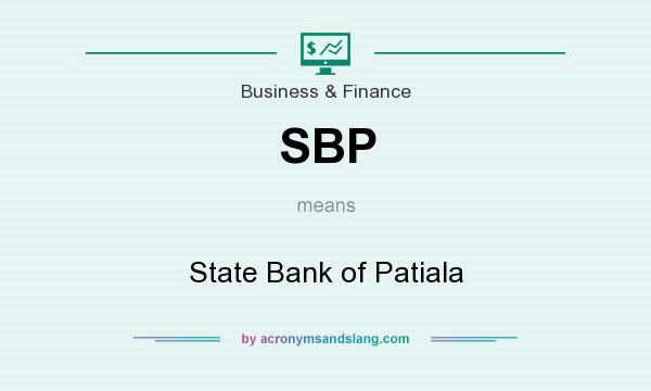 What does SBP mean? It stands for State Bank of Patiala