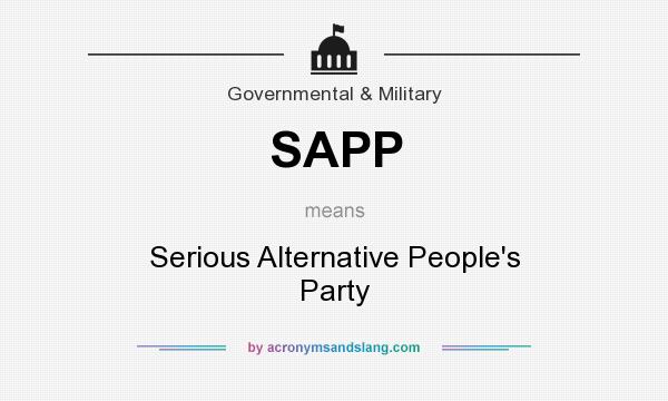 What does SAPP mean? It stands for Serious Alternative People`s Party