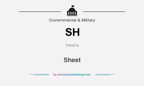 What does SH mean? It stands for Sheet