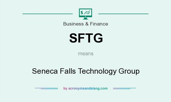 What does SFTG mean? It stands for Seneca Falls Technology Group