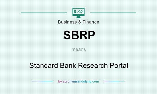What does SBRP mean? It stands for Standard Bank Research Portal