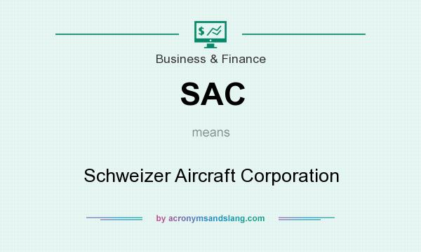 What does SAC mean? It stands for Schweizer Aircraft Corporation