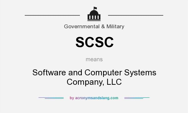 What does SCSC mean? It stands for Software and Computer Systems Company, LLC