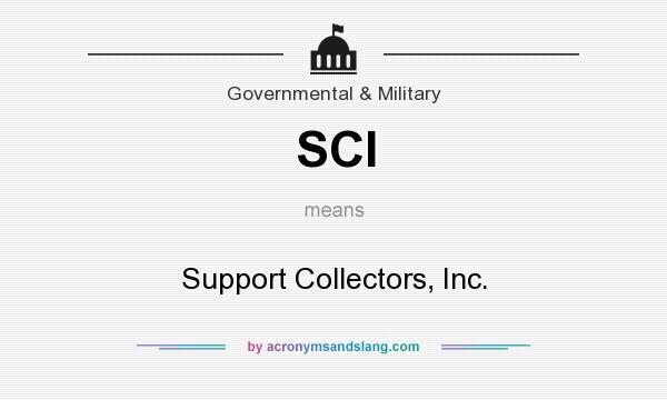 What does SCI mean? It stands for Support Collectors, Inc.
