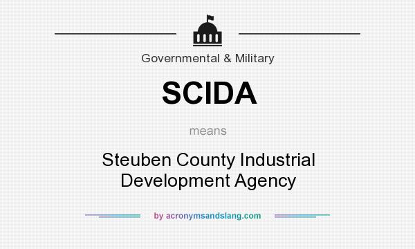 What does SCIDA mean? It stands for Steuben County Industrial Development Agency