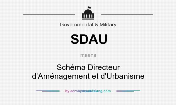 What does SDAU mean? It stands for Schéma Directeur d`Aménagement et d`Urbanisme