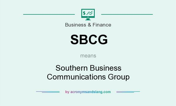 What does SBCG mean? It stands for Southern Business Communications Group