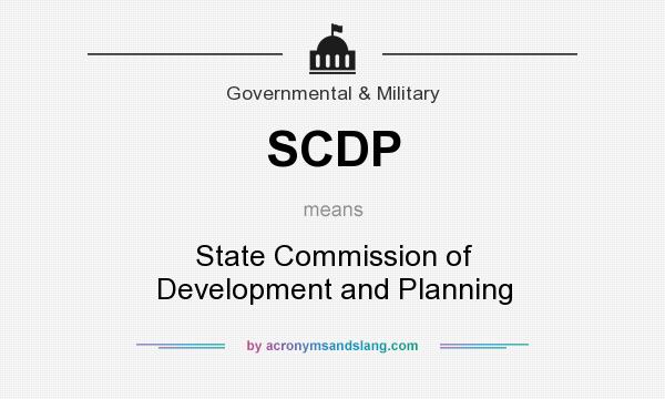 What does SCDP mean? It stands for State Commission of Development and Planning