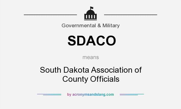 What does SDACO mean? It stands for South Dakota Association of County Officials