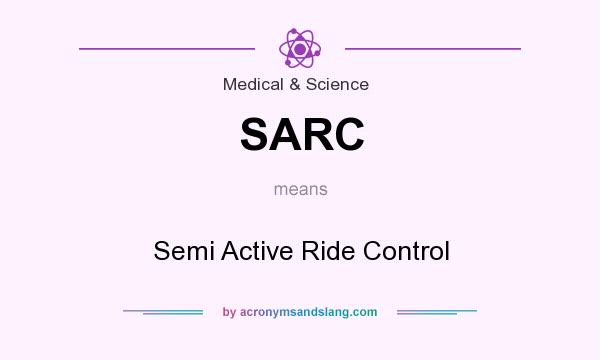 What does SARC mean? It stands for Semi Active Ride Control