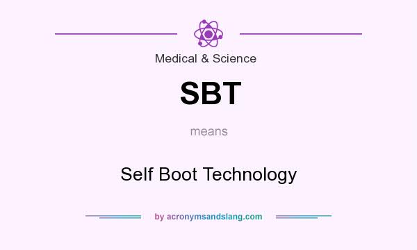 What does SBT mean? It stands for Self Boot Technology