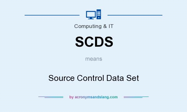 What does SCDS mean? It stands for Source Control Data Set