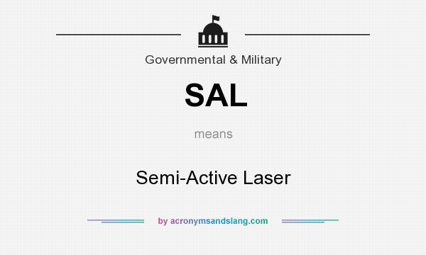What does SAL mean? It stands for Semi-Active Laser