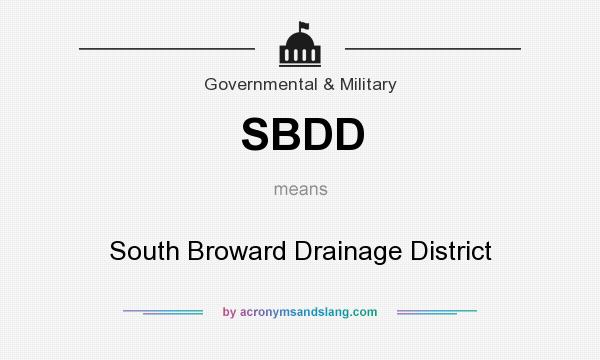 What does SBDD mean? It stands for South Broward Drainage District