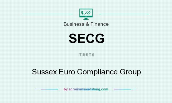 What does SECG mean? It stands for Sussex Euro Compliance Group