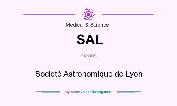 What does SAL mean? It stands for Société Astronomique de Lyon