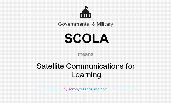 What does SCOLA mean? It stands for Satellite Communications for Learning