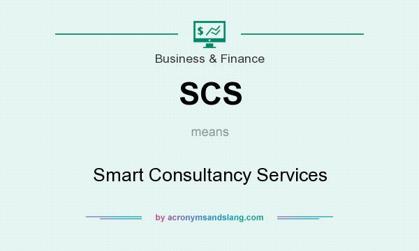 What does SCS mean? It stands for Smart Consultancy Services