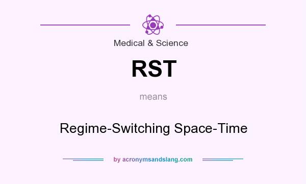 What does RST mean? It stands for Regime-Switching Space-Time