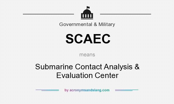 What does SCAEC mean? It stands for Submarine Contact Analysis & Evaluation Center