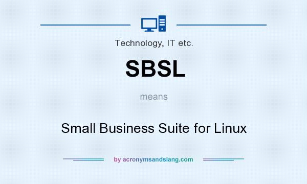 What does SBSL mean? It stands for Small Business Suite for Linux