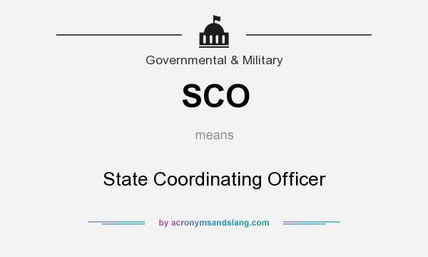 What does SCO mean? It stands for State Coordinating Officer