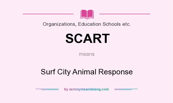What does SCART mean? It stands for Surf City Animal Response