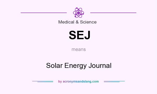 What does SEJ mean? It stands for Solar Energy Journal
