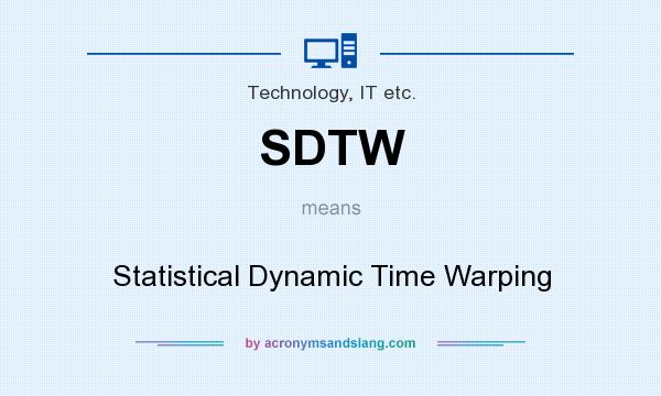 What does SDTW mean? It stands for Statistical Dynamic Time Warping