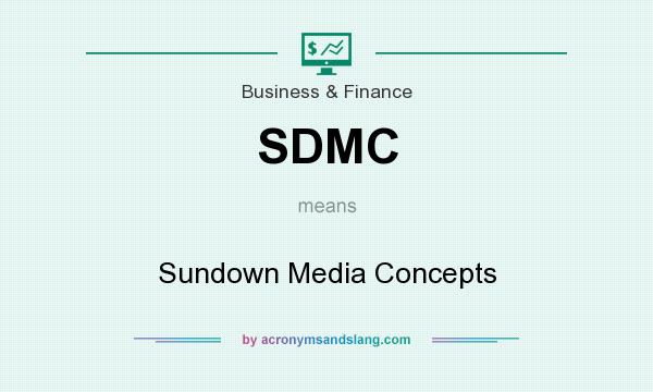 What does SDMC mean? It stands for Sundown Media Concepts