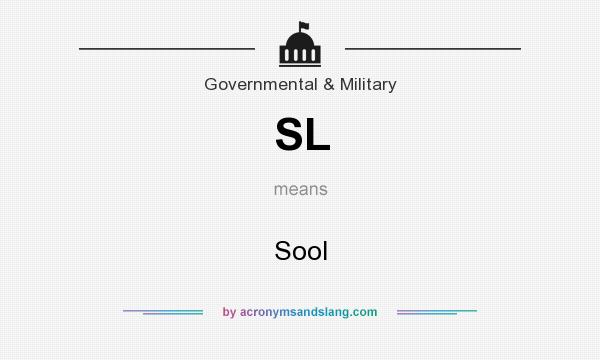 What does SL mean? It stands for Sool