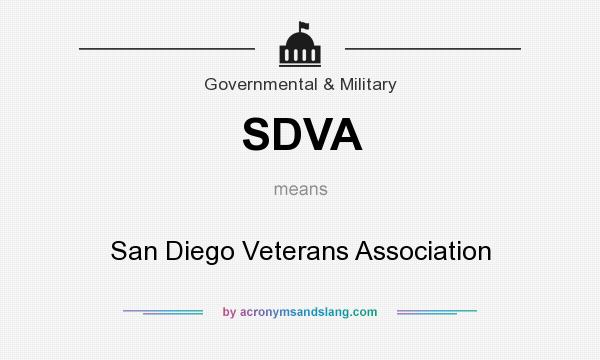 What does SDVA mean? It stands for San Diego Veterans Association
