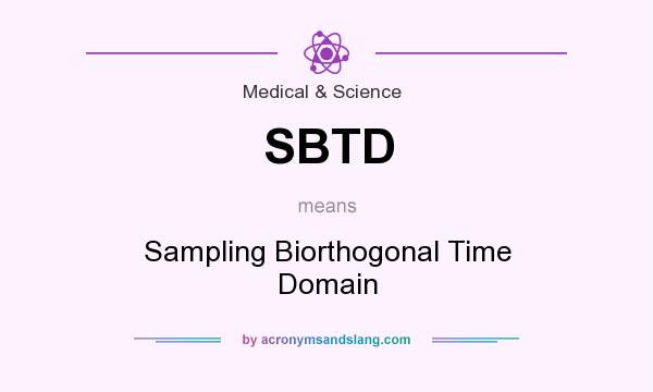 What does SBTD mean? It stands for Sampling Biorthogonal Time Domain