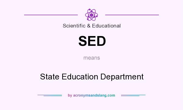 What does SED mean? It stands for State Education Department