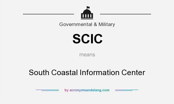 What does SCIC mean? It stands for South Coastal Information Center