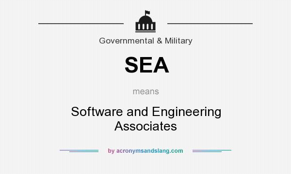 What does SEA mean? It stands for Software and Engineering Associates