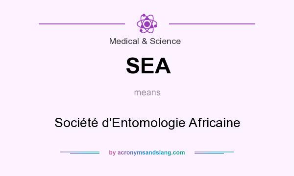 What does SEA mean? It stands for Société d`Entomologie Africaine