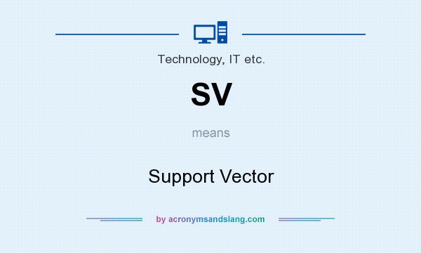 What does SV mean? It stands for Support Vector