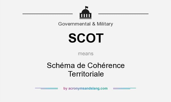 What does SCOT mean? It stands for Schéma de Cohérence Territoriale