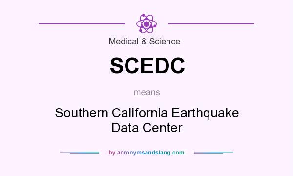 What does SCEDC mean? It stands for Southern California Earthquake Data Center