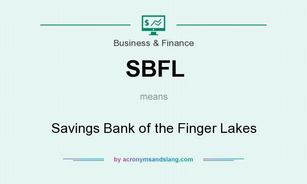 What does SBFL mean? It stands for Savings Bank of the Finger Lakes