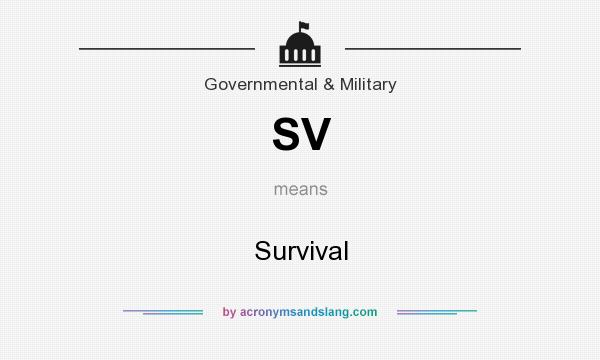 What does SV mean? It stands for Survival