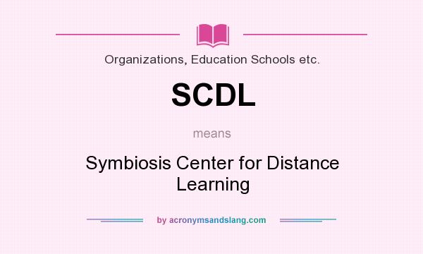 What does SCDL mean? It stands for Symbiosis Center for Distance Learning